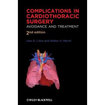 Complications in Cardiothoracic Surgery - Avoidance and Treatment - Hardback - 2009 - 1