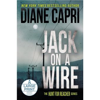 Jack on a Wire Large Print Edition: The Hunt for Jack Reacher Series - 1