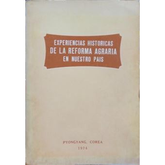 Experiencias historicas de la reforma agraria en nuestro pais. - 1