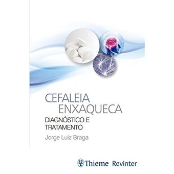 Cefaleia Enxaqueca: Diagnostico E Tratamento - 1