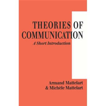 Theories of Communication - A Short Introduction - Hardback - 1998 - 1