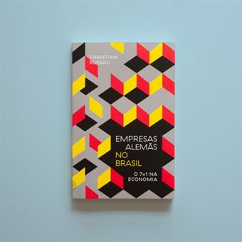 Empresas Alemãs No Brasil: 7 A 1 Na Economia - 1
