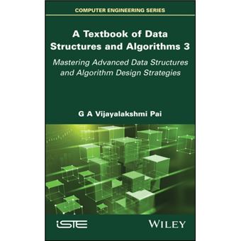 A Textbook Of Data Structures And Algorithms Volume 3 - 1