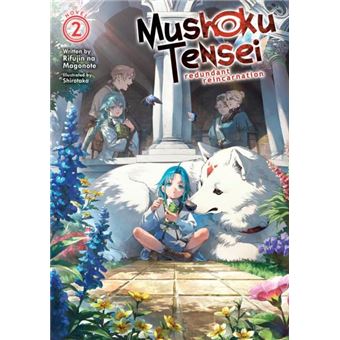 Mushoku Tensei Redundant Reincarnation Light Novel Vol. 2 - 1