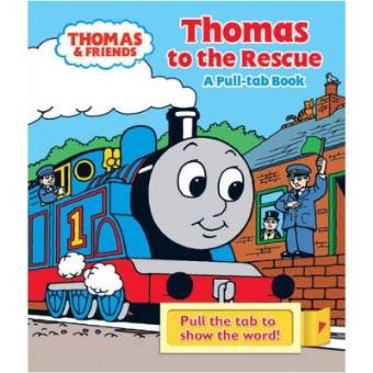 Thomas to the Rescue: A Pull-tab Book (Thomas & Friends) - 1