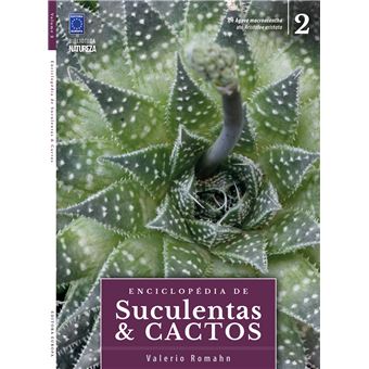 Enciclopédia de Suculentas & Cactos - Volume 2 - 1