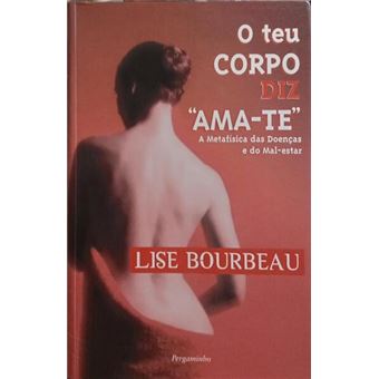 O teu corpo diz «ama-te». [3.ª reimp.] - 1