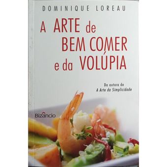 A arte de bem comer e da volúpia. - 1