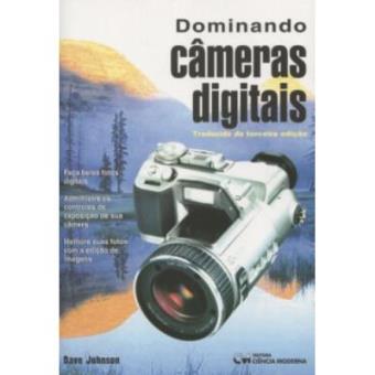Dominando Cameras Digitais - 1