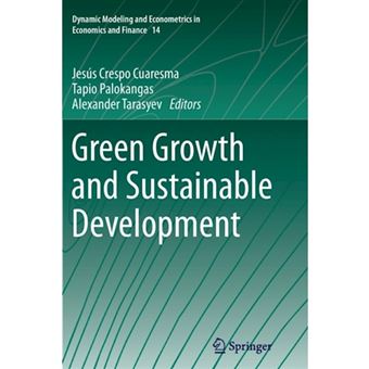 Green Growth and Sustainable Development - Paperback - 2015 - 1