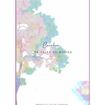 Cecília E A Caixa De Música - 1