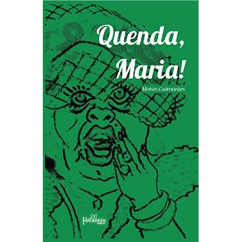 Quenda, Maria! - 1