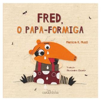 Fred, O Papa-Formiga - 1