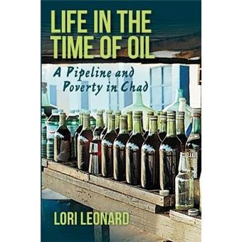 Life In The Time Of Oil - 1