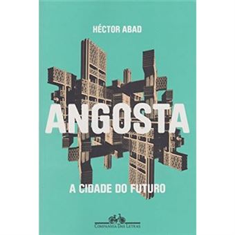 Angosta. A Cidade Do Futuro - 1