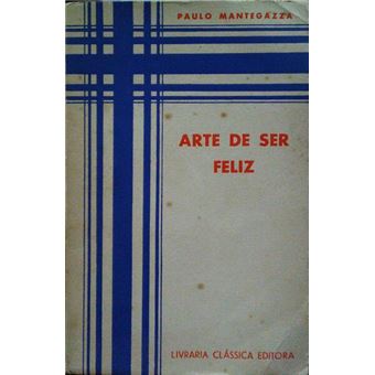 Arte de ser feliz. - 1