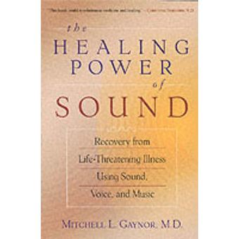 The Healing Power of Sound - 1