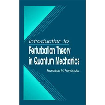 Introduction to Perturbation Theory in Quantum Mechanics - Hardback - 2000 - 1