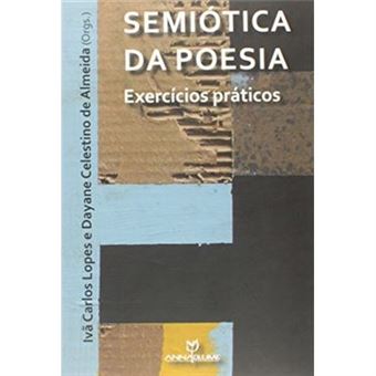 Semiótica Da Poesia. Exercícios Práticos - 1