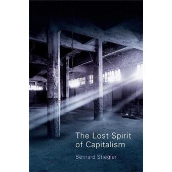 The Lost Spirit of Capitalism - Disbelief and Discredit - Paperback - 2014 - 1