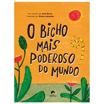 O Bicho Mais Poderoso do Mundo - 1