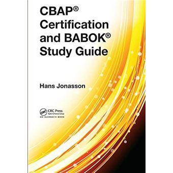 Cbap Certification And Babok Study Guide - 1