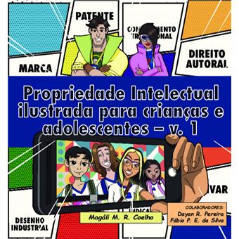 Propriedade Intelectual Ilustrada Para Crianças E Adolescentes - 1