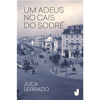 Um Adeus No Cais Do Sodré: A Saga De Pedro Do Ferreira - 1