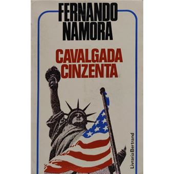 Cavalgada cinzenta. [2.ª edição] - 1