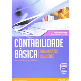 Contabilidade Básica. Fundamentos Essenciais - 1