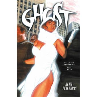 DeConnick, K: Ghost - 1