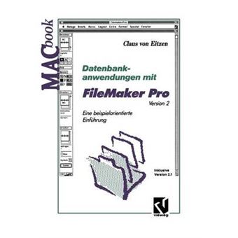 Datenbankanwendungen Mit FileMaker Pro Version 2 - Paperback / softback - 2012 - 1