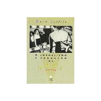 O Jornalismo e Producao de Moda (Portuguese Edition) - 1