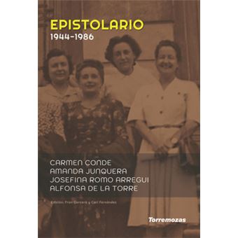 Epistolario Carmen Conde, Josefina Romo, Alfonsa De La Torre Y Amanda Junquera (1944-1986) - 1
