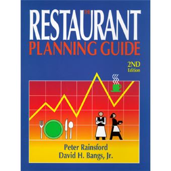 The Restaurant Planning Guide - Starting and Managing a Successful Restaurant - Paperback - 1996 - 1