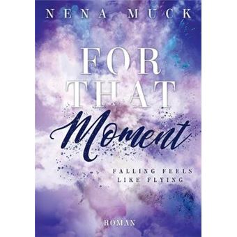 For That Moment Falling Feels Like Flying - 1