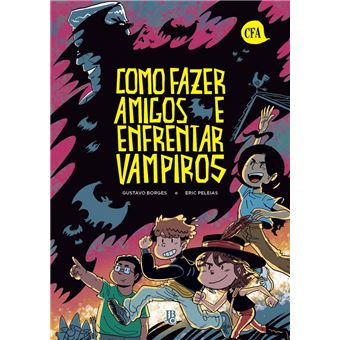 Como Fazer Amigos E Enfrentar Vampiros - Jbc - 1