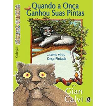 Quando A Onca Ganhou Suas Pintas. Como Virou Onca Pintada - 1