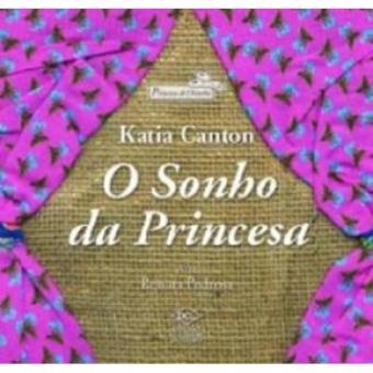 O Sonho Da Princesa - 1
