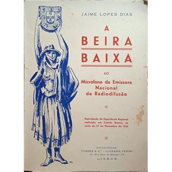A beira baixa ao microfone da emissora nacional de radiodifusão. [dedicatória] - 1