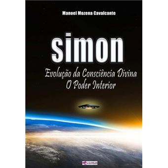Simon Evolução Da Consciência Divina, O Poder Interior - 1
