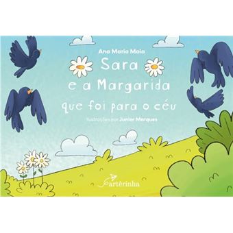 Sara E A Margarida Que Foi Para O Céu - 1