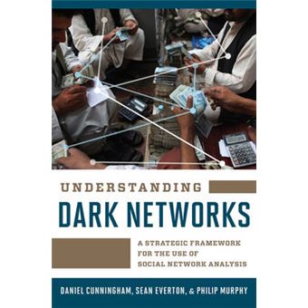 Understanding Dark Networks A - 1
