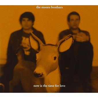 Moore Brothers-Now Is The Time For Love - 1