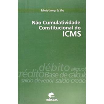 Não Cumulativa Constitucional do ICMS - 1