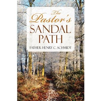 The Pastor's Sandal Path - Hardback - 2010 - 1