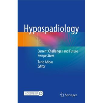 Hypospadiology Current Challenges and Future Perspectives - 1