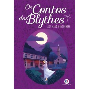 Os contos dos Blythes - Vol 1: Volume 1 - 1