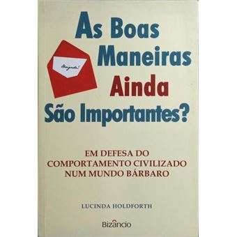 As boas maneiras ainda são importantes? - 1