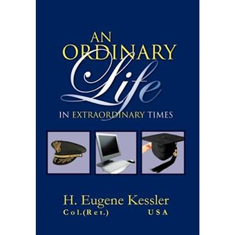 An Ordinary Life - In Extraordinary Times - Hardback - 2011 - 1